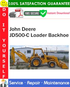 John Deere JD500-C Loader Backhoe Service Repair Manual PDF Download