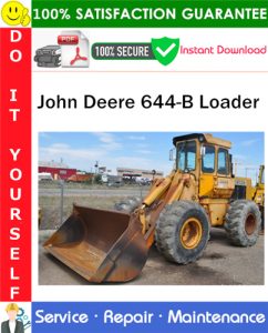 John Deere 644-B Loader Service Repair Manual PDF Download