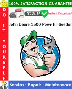 John Deere 1500 Powr-Till Seeder Service Repair Manual PDF Download