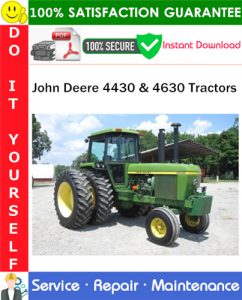 John Deere 4430 & 4630 Tractors Service Repair Manual PDF Download