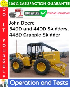 John Deere 340D and 440D Skidders, 448D Grapple Skidder Operation and Tests