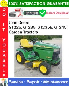 John Deere GT225, GT235, GT235E, GT245 Garden Tractors Service Repair Manual