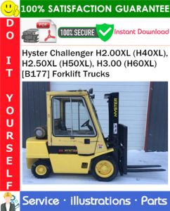 Hyster Challenger H2.00XL (H40XL), H2.50XL (H50XL), H3.00 (H60XL) [B177] Forklift Trucks Parts Manual