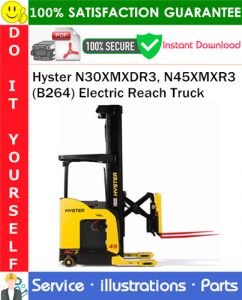 Hyster N30XMXDR3, N45XMXR3 (B264) Electric Reach Truck Parts Manual