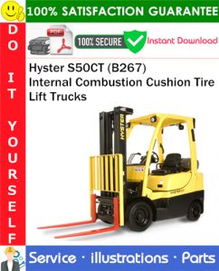 Hyster S50CT (B267) Internal Combustion Cushion Tire Lift Trucks Parts Manual