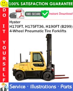 Hyster H170FT, H175FT36, H190FT (B299) 4-Wheel Pneumatic Tire Forklifts Parts Manual