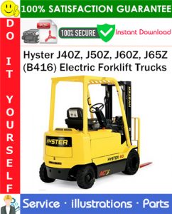 Hyster J40Z, J50Z, J60Z, J65Z (B416) Electric Forklift Trucks Parts Manual