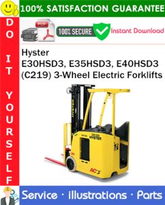 Hyster E30HSD3, E35HSD3, E40HSD3 (C219) 3-Wheel Electric Forklifts Parts Manual