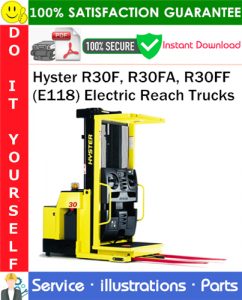 Hyster R30F, R30FA, R30FF (E118) Electric Reach Trucks Parts Manual