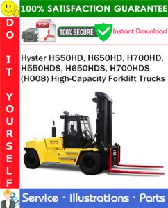 Hyster H550HD, H650HD, H700HD, H550HDS, H650HDS, H700HDS (H008) High-Capacity Forklift Trucks Parts Manual