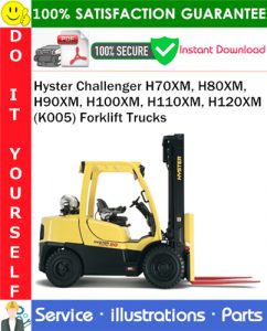 Hyster Challenger H70XM, H80XM, H90XM, H100XM, H110XM, H120XM (K005) Forklift Trucks Parts Manual