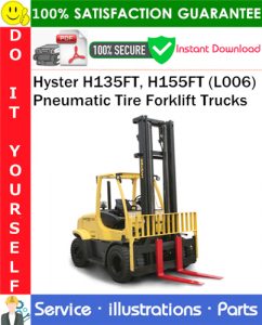 Hyster H135FT, H155FT (L006) Pneumatic Tire Forklift Trucks Parts Manual