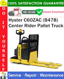 Hyster C60ZAC (B478) Center Rider Pallet Truck Service Repair Manual