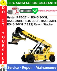 Hyster R45-27IH, RS45-30CH, RS46-30IH, RS46-33CH, RS46-33IH, RS46-36CH (A222) Reach Stacker