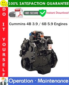 Cummins 4B 3.9 / 6B 5.9 Engines Operation & Maintenance Manual