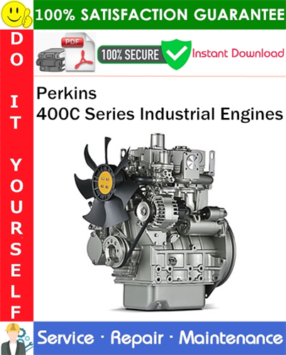 Perkins 400C Series Industrial Engines Service Repair Manual