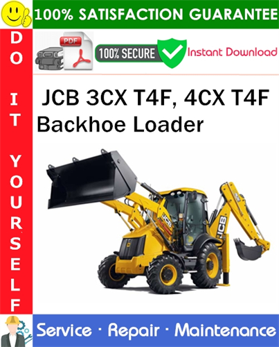 JCB 3CX T4F, 4CX T4F Backhoe Loader Service Repair Manual