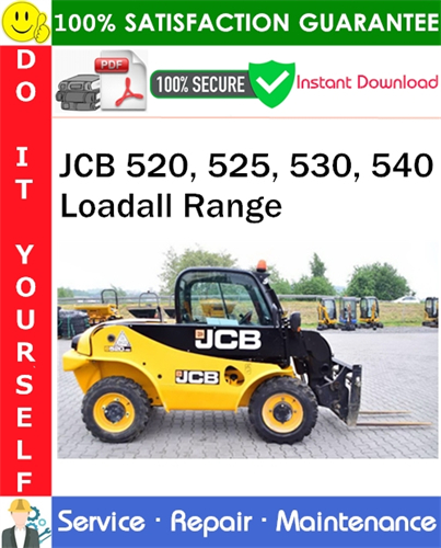 JCB 520, 525, 530, 540 Loadall Range Service Repair Manual