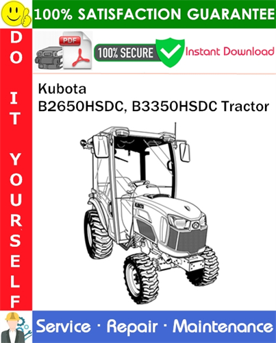 Kubota B2650HSDC, B3350HSDC Tractor Service Repair Manual