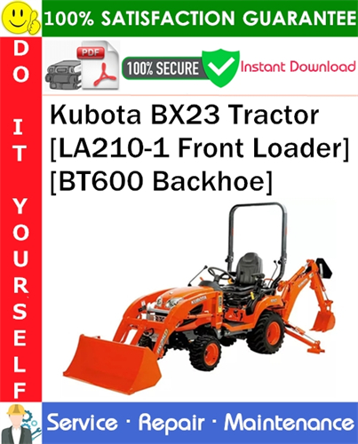 Kubota BX23 Tractor [LA210-1 Front Loader] [BT600 Backhoe]