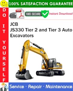 JCB JS330 Tier 2 and Tier 3 Auto Excavators Service Repair Manual