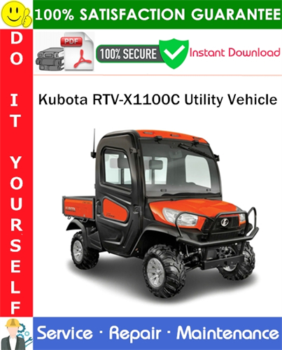 Kubota RTV-X1100C Utility Vehicle Service Repair Manual